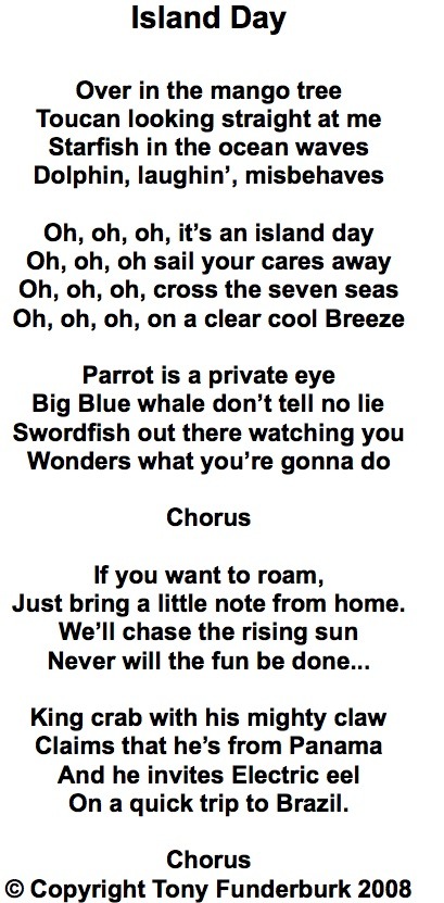 Singer songwriter, Tony Funderburk, shares the lyrics and music for kids to "Island Day"