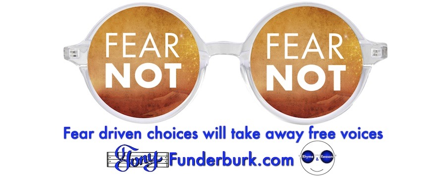 Fear driven choices will take away free voices