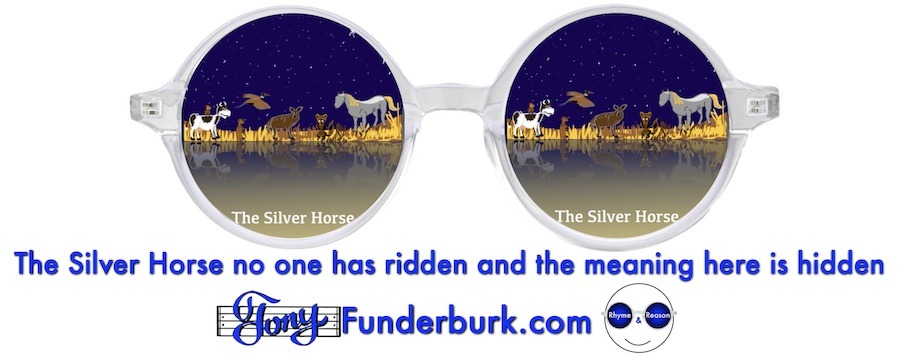 The Silver Horse no one has ridden and the meaning here in hidden