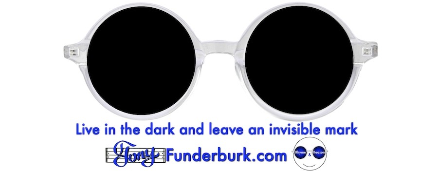 Live in the dark and leave an invisible mark