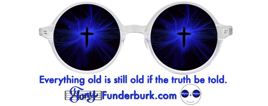 Everything old is still old if the truth be told.