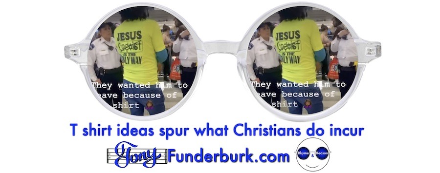 T shirt ideas spur what Christians do incur