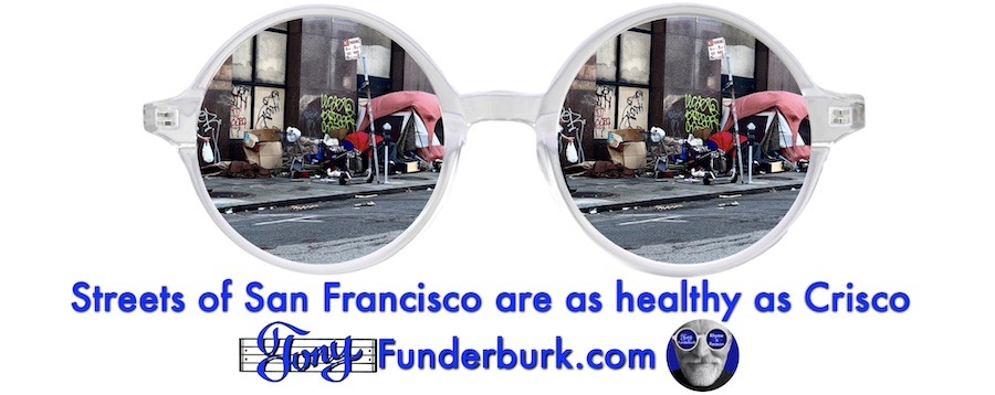 Streets of San Francisco are as healthy as Crisco