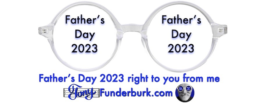 Father's Day 2023 to each of you from me