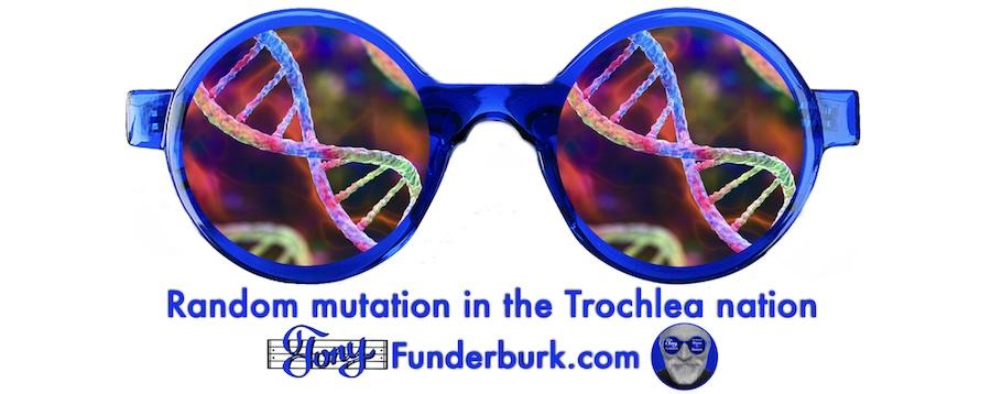 Random mutation in the Trochlea nation