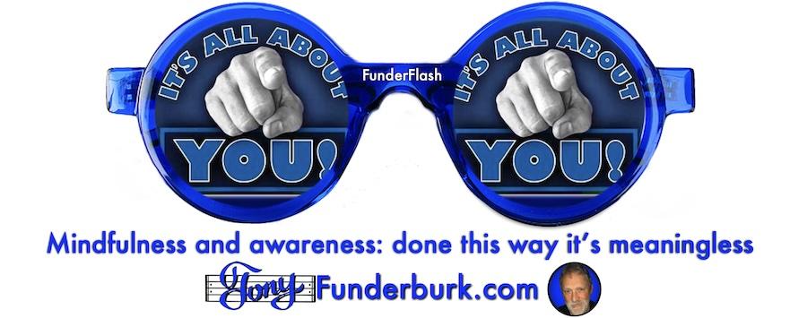 Mindfulness and awareness: done this way it’s meaningless