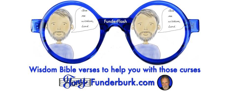 Wisdom Bible verses to help you with those curses