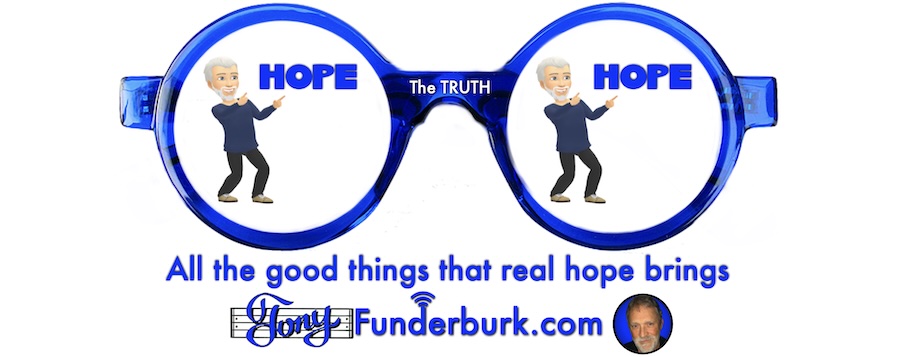 All the good things that real hope brings