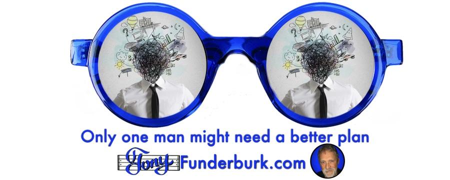 Only one man might need a better plan