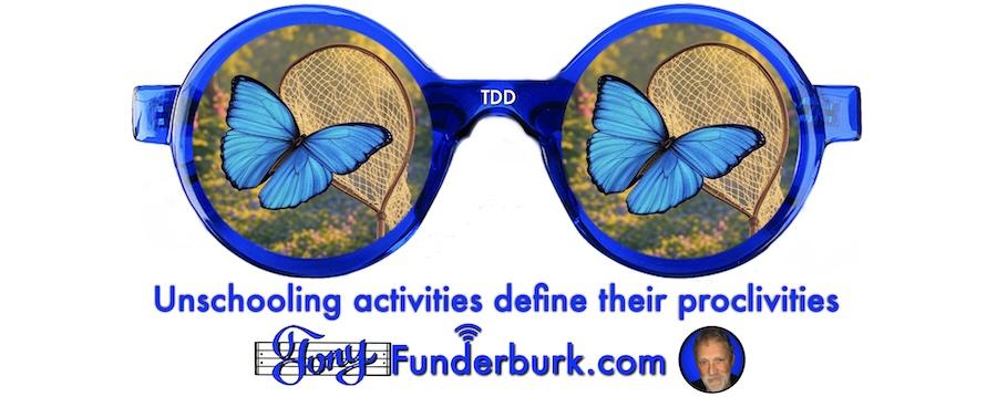 Unschooling activities define their proclivities