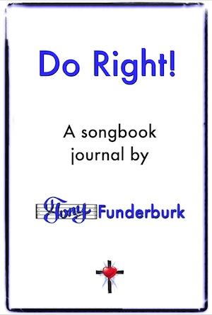 Do Right by Tony Funderburk
