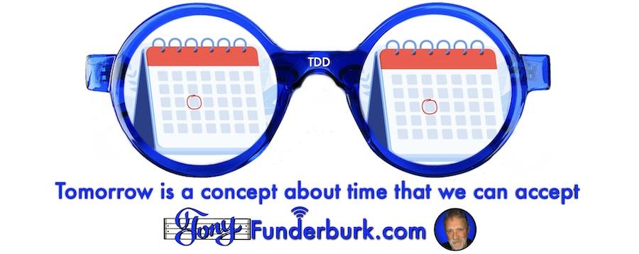 Tomorrow is a concept about time that we can accept