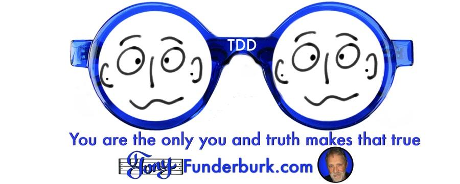 You are the only you and truth makes that true