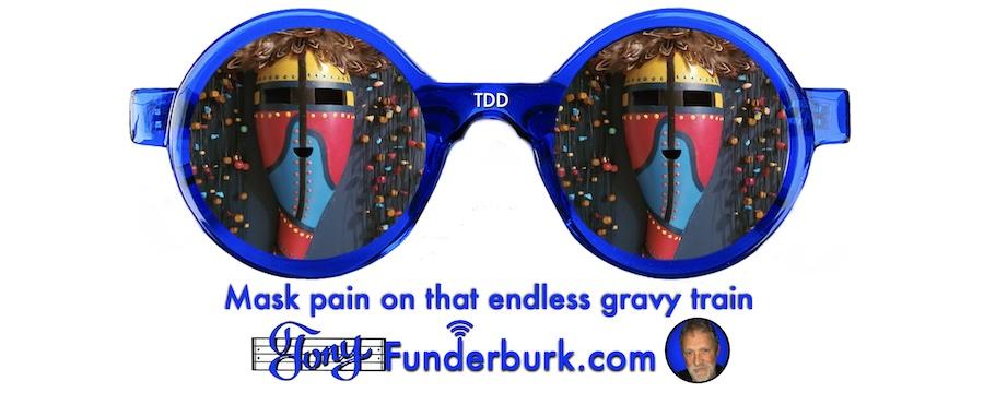 Mask pain on that endless gravy train