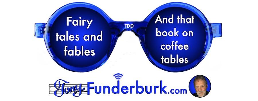 Fairy tales and fables and that book on coffee tables