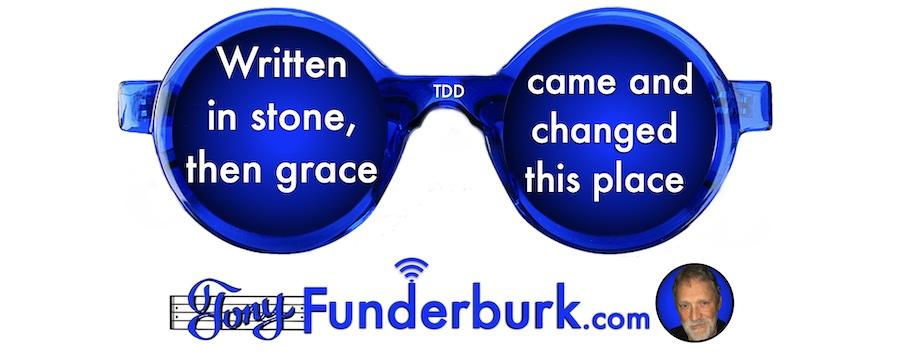 Written in stone then grace came and changed this place