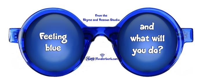 Feeling blue and what will you do?