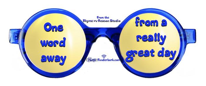 One word away from a really great day