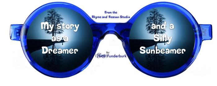 My story as a dreamer and a silly sunbeamer
