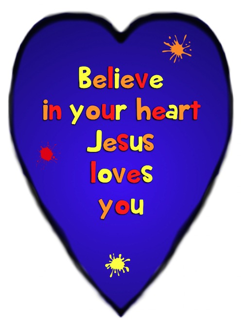 Believe in your heart