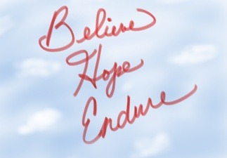 When you believe hope and endure, you're not just making noise about love.