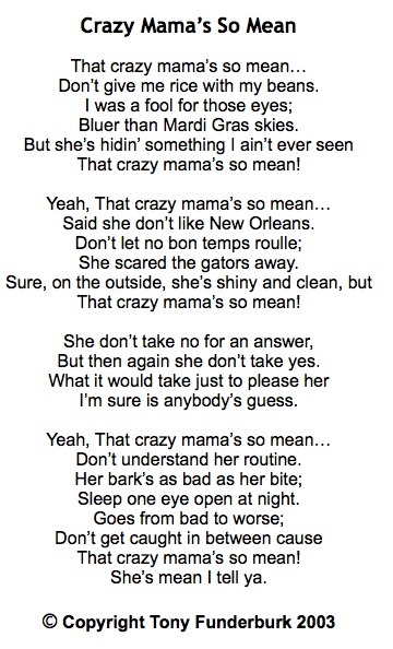 Singer songwriter, ebook writer, and writer for hire Tony Funderburk shares his song "Crazy Mama So Mean"