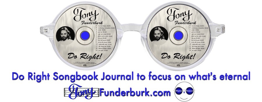 Do Right Songbook Journal to focus on what's eternal