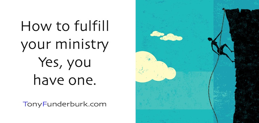 How to Fulfill Your Ministry