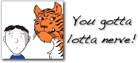 You got a lotta nerve, and Tony Funderburk likes that about you. It's why he keeps on writing for kids.