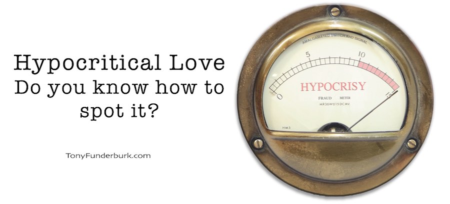 Hypocritical Love - Do you know how to spot it?