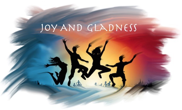 Eternal life is joy and gladness.