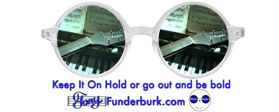 Keep It On Hold lyrics to a Tony Funderburk country song