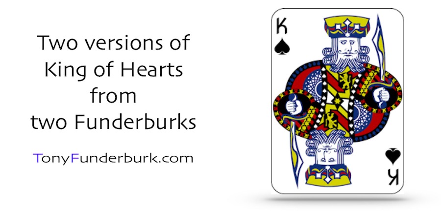 King of Hearts - one song title, two Funderburks