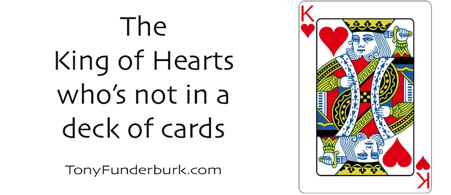 The King of Hearts is Jesus