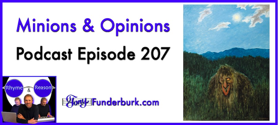 Minions and Opinions - FunderCast 207