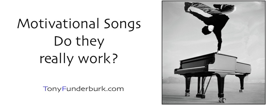 Motivational Songs - do they really work?