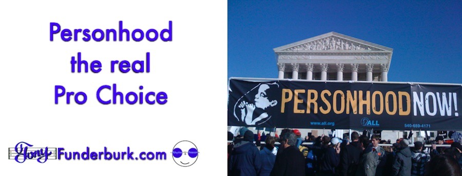 Personhood is the pro choice