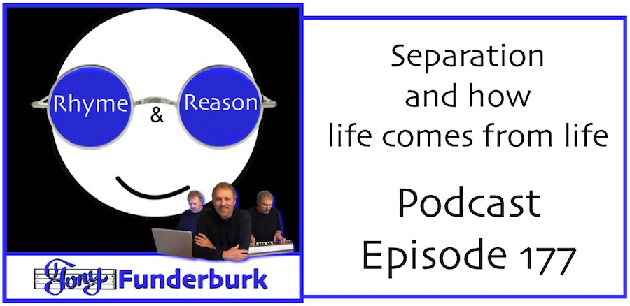Separation and Life from Life - FunderCast 177