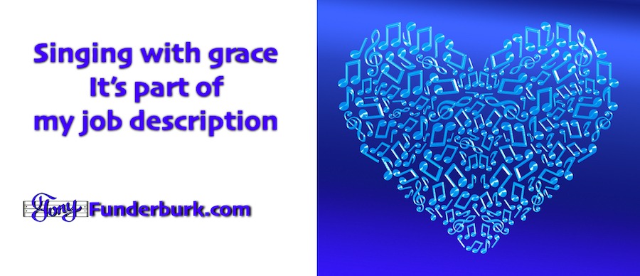 Singing with grace doesn't mean just singing about peace, love, and joy.