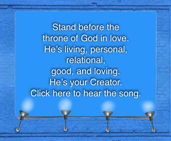 Stand before the Throne of God in love.