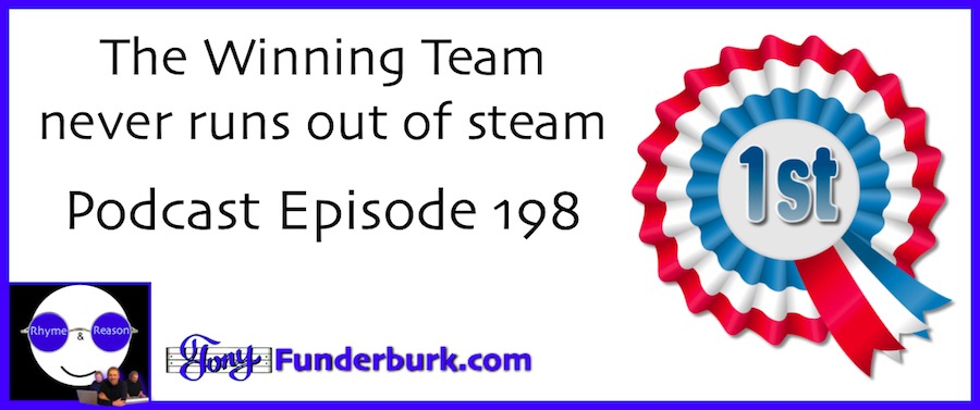 The winning team never runs out of steam.