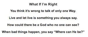 What If I AM Right...you don't lose...you gain.